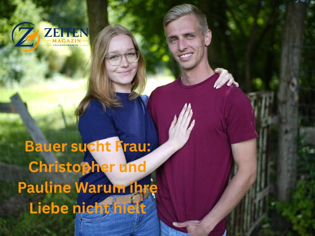 Bauer sucht Frau: Christopher und Pauline